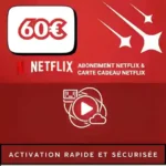 Carte Abonnement Netflix 60€ Maroc – Activation instantanée