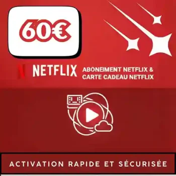 Carte Abonnement Netflix 60€ Maroc – Activation instantanée